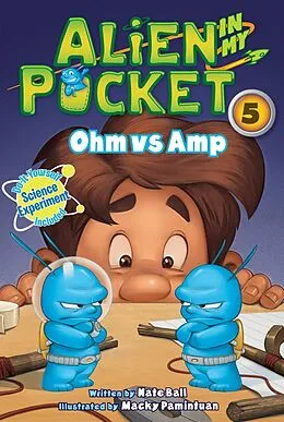 E-Book (epub) Alien in My Pocket #5: Ohm vs. Amp von Nate Ball