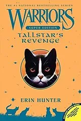 Kartonierter Einband Warriors Super Edition: Tallstar's Revenge von Erin Hunter