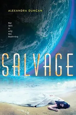 E-Book (epub) Salvage von Alexandra Duncan