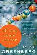 E-Book (epub) All You Could Ask For von Mike Greenberg