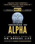 E-Book (epub) Man 2.0 Engineering the Alpha von John Romaniello, Adam Bornstein