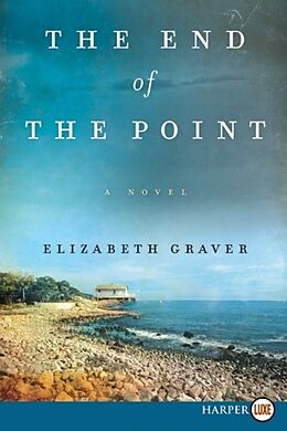 Broschiert The End of the Point von Elizabeth Graver