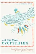 E-Book (epub) Not Less Than Everything von Catherine Wolff