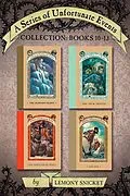 E-Book (epub) A Series of Unfortunate Events Collection: Books 10-13 von Lemony Snicket
