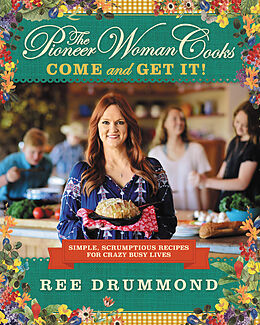 Livre Relié The Pioneer Woman Cooks de Ree Drummond