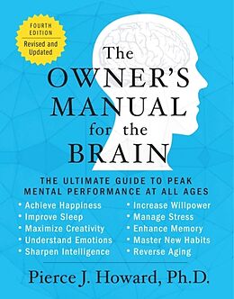 Broschiert Owner''s Manual for the Brain (4th Edition) von Pierce Howard