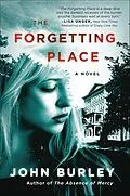 E-Book (epub) The Forgetting Place von John Burley