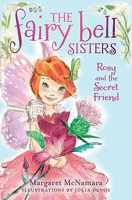 E-Book (epub) Fairy Bell Sisters #2: Rosy and the Secret Friend von Margaret McNamara