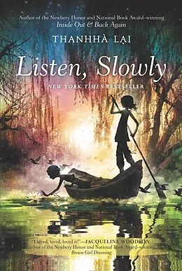 E-Book (epub) Listen, Slowly von Thanhha Lai