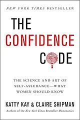 E-Book (epub) The Confidence Code von Katty Kay, Claire Shipman