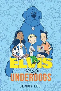 E-Book (epub) Elvis and the Underdogs von Jenny Lee