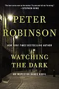 E-Book (epub) Watching the Dark von Peter Robinson