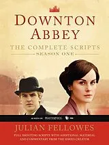 Kartonierter Einband Downton Abbey Script Book Season 1 von Julian Fellowes