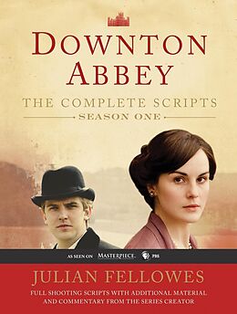 E-Book (epub) Downton Abbey Script Book Season 1 von Julian Fellowes