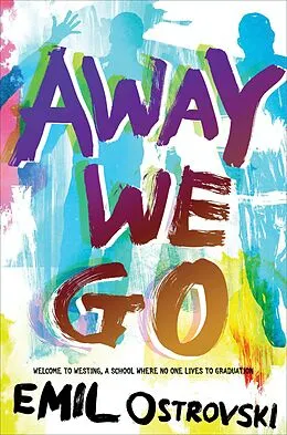 E-Book (epub) Away We Go von Emil Ostrovski
