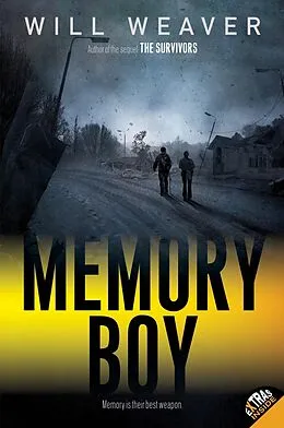 E-Book (epub) Memory Boy von Will Weaver