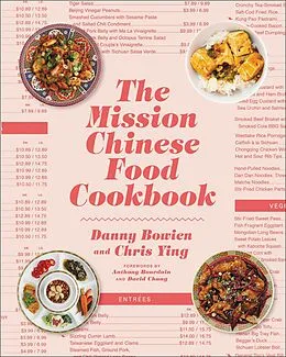E-Book (epub) The Mission Chinese Food Cookbook von Danny Bowien, Chris Ying