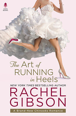 Kartonierter Einband The Art of Running in Heels von Rachel Gibson