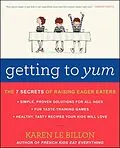 E-Book (epub) Getting to YUM von Karen Le Billon