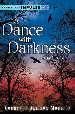 E-Book (epub) A Dance with Darkness von Courtney Allison Moulton
