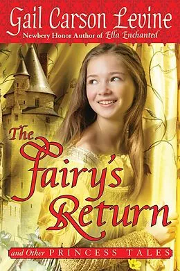 E-Book (epub) The Fairy's Return von Gail Carson Levine