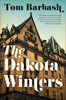 E-Book (epub) The Dakota Winters von Tom Barbash