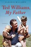 E-Book (epub) Ted Williams, My Father von Claudia Williams
