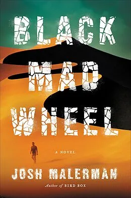 E-Book (epub) Black Mad Wheel von Josh Malerman