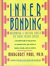 E-Book (epub) Inner Bonding von Margaret Paul