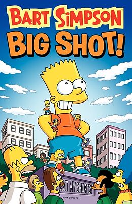 Kartonierter Einband Bart Simpson Big Shot von Matt Groening