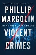 E-Book (epub) Violent Crimes von Phillip Margolin