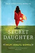 E-Book (epub) Secret Daughter von Shilpi Somaya Gowda