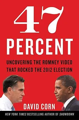 E-Book (epub) 47 Percent von David Corn