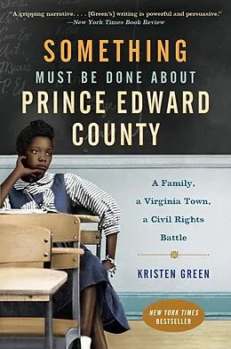 E-Book (epub) Something Must Be Done About Prince Edward County von Kristen Green