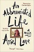E-Book (epub) An Abbreviated Life von Ariel Leve