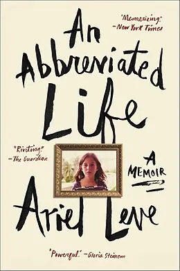 E-Book (epub) An Abbreviated Life von Ariel Leve