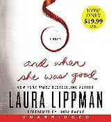 Audio CD (CD/SACD) And When She Was Good Low Price CD von Laura Lippman
