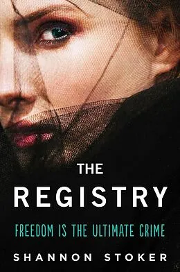 E-Book (epub) The Registry von Shannon Stoker
