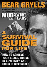 E-Book (epub) Survival Guide for Life von Bear Grylls