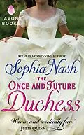 E-Book (epub) The Once and Future Duchess von Sophia Nash