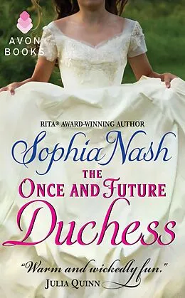 E-Book (epub) The Once and Future Duchess von Sophia Nash