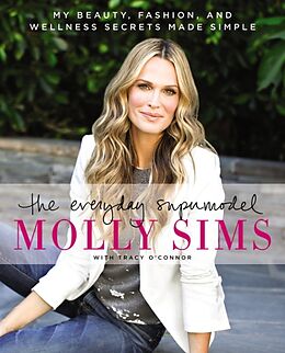Broschiert The Everyday Supermodel von Molly Sims