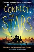 E-Book (epub) Connect the Stars von Marisa de los Santos, David Teague