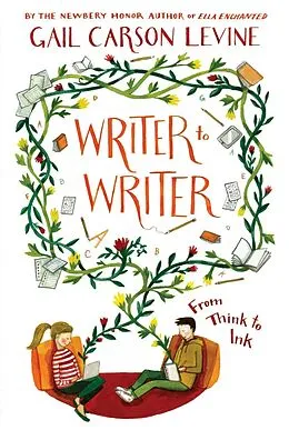 E-Book (epub) Writer to Writer von Gail Carson Levine