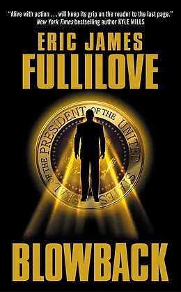 E-Book (epub) Blowback von Eric James Fullilove