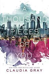 Kartonierter Einband A Thousand Pieces of You von Claudia Gray