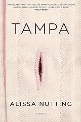 Kartonierter Einband Tampa von Alissa Nutting