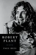 E-Book (epub) Robert Plant von Paul Rees