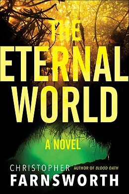 E-Book (epub) The Eternal World von Christopher Farnsworth