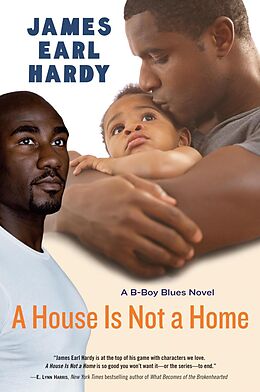 E-Book (epub) A House Is Not a Home von James Earl Hardy